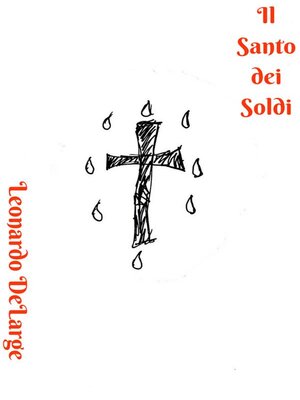 cover image of Il Santo dei Soldi